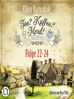 cover image of Tee? Kaffee? Mord!--Sammelband 08--Folge 22-24